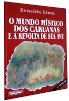 Livro O Mundo Místico Dos Caruanas da Ilha do Marajó 